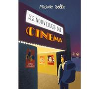 Des nouvelles du cinéma