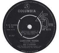 DES O'CONNOR - CARELESS HANDS 7 INCH (7" VINYL 45) UK HIS MASTERS VOICE