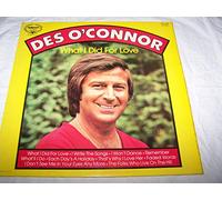 Des O'Connor - Des O'Connor - What I Did For Love - 12" LP 1976 - Marble Arch Records HMA 259 - UK Press