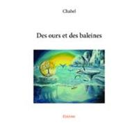 Des Ours Et Des Baleines (ebook)