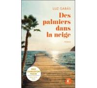 Des Palmiers Dans La Neige (ebook)