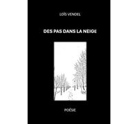 DES PAS DANS LA NEIGE