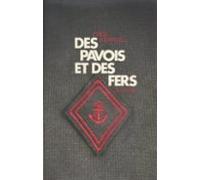 Des Pavois Et Des Fers (ebook)