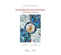 Des pensées de valeur poétique: Poetica valorem cogitationes