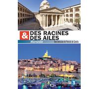 Des racines & des ailes - Marseille [Francia] [DVD]