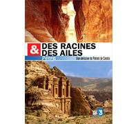 Des racines & des ailes - Pétra [Francia] [DVD]