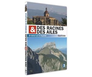 Des racines et des ailes - Passion Patrimoine - Un balcon sur le Dauphiné [Francia] [DVD]