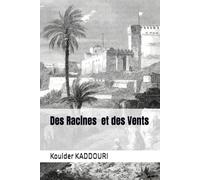 Des Racines et des Vents