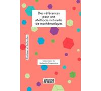 Des références pour une Méthode naturelle de mathématiques