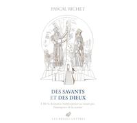 Des savants et des dieux: Volume 1, Mésopotamie. De la divination babylonienne au miracle grec, l'émergence de la science