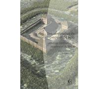 Des sentinelles de pierre et de bois: Les bâties médiévales de Dauphiné et de Savoie