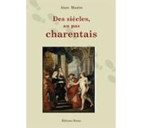 Des Siècles Au Pas Charentais (ebook)
