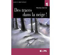 Des traces dans la neige!