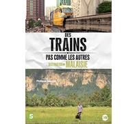 Des trains pas comme les autres : Destination Malaisie [Francia] [DVD]