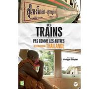 Des trains pas comme les autres : Destination Thaïlande [Francia] [DVD]