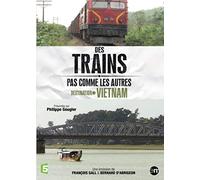 Des trains pas comme les autres : Destination Vietnam [Francia] [DVD]
