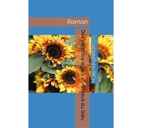 Des trémolos légers au-dessus du bleu: Roman (Histoires spirituelles et inspirantes)