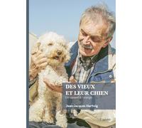 Des vieux et leur chien: Un canard à l'orange
