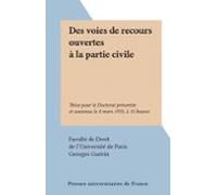 Des Voies De Recours Ouvertes À La Partie Civile (ebook)