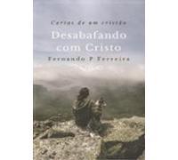 Desabafando Com Cristo (ebook)