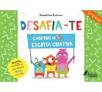 Desafia-te: Caderno de Escrita Criativa (Fábula Educação)