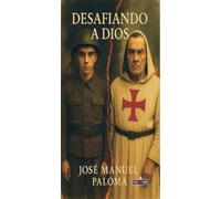 Desafiando a dios