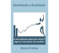 Desafiando A Qualidade (ebook)