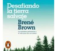 Desafiando La Tierra Salvaje (audiolibro)