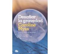 Desafiar la gravedad