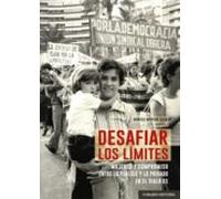 desafiar los limites. mujeres y compormiso entre lo publico y lo priva