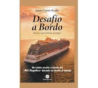 Desafío a Bordo: Deseo y pasión frente al peligro