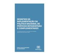 Desafios Da Implementação Da Política Nacional De Práticas Integrativa