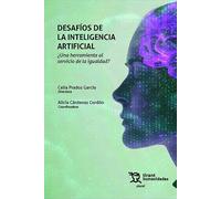 Desafíos de la inteligencia artificial ¿Una herramienta al servicio de la igualdad? (Plural)