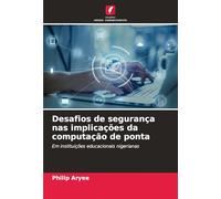 Desafios de segurança nas implicações da computação de ponta