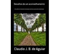 Desafios De Um Aconselhamento (ebook)