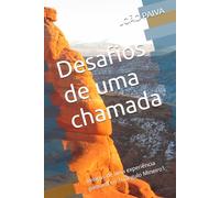 Desafios de uma chamada: Relatos de uma experiência pastoral no Triângulo Mineiro1