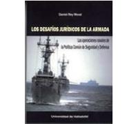 Desafíos Jurídicos De La Armada. Las Operaciones Navales De La Política Común De Seguridad Y Defensa