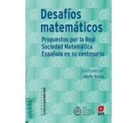 Desafios Matematicos Propuestos Por La Real Sociedad Matematica E N Su