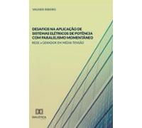 Desafios Na Aplicação De Sistemas Elétricos De Potência Com Paralelism