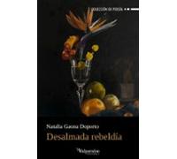 Desalmada Rebeldía