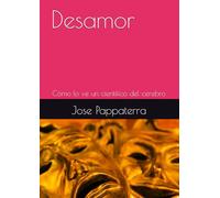 Desamor: Cómo lo ve un científico del cerebro
