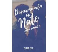 Desarmando a Nate (Saga Smeed)