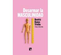 Desarmar La Masculinidad (ebook)