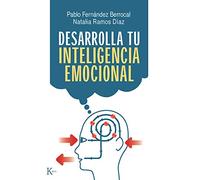 Desarrolla tu inteligencia emocional (Psicología)