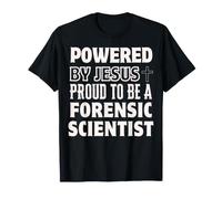 Desarrollado por Jesús Orgulloso de ser Científico Forense Cristiano Camiseta