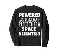 Desarrollado por Jesús Orgulloso de ser un científico Espacial Cristiano Sudadera