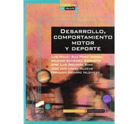 Desarrollo, comportamiento motor y deporte: 2 (Actividad física y deporte. Metodología general y comportamiento)