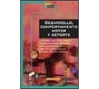 Desarrollo Comportamiento Motor Y Deporte