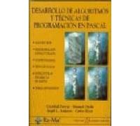 Desarrollo De Algoritmos Y Tecnicas De Programacion En Pascal