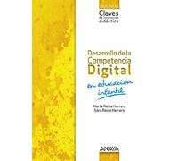 Desarrollo De La Competencia Digital En Educación Infantil 3 Años / 4